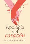 Apolog&iacute;a del coraz&oacute;n
