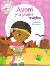 Aponi y la pluma mágica