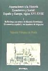 Aportaciones a la Historia económica y social: España y Europa, Siglos XVI-XVIII. Tomo I