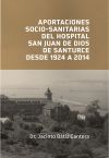 Aportaciones socio-sanitarias del Hospital San Juan de Dios de Santurce desde 1924 a 2014