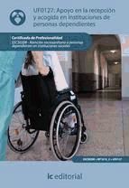 Portada de Apoyo en la recepción y acogida en instituciones de personas dependientes. SSCS0208 (Ebook)