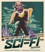 Portada de The Art of Classic Sci-Fi Movies: An Illustrated History