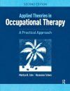 Applied Theories in Occupational Therapy