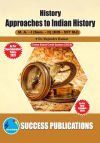 Approaches to Indian History, First Year, M.A, Sem-II-English
