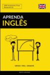 Aprenda Ingles - Rapido / Facil / Eficiente: 2000 Vocabularios Chave