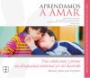 Aprendamos a Amar. Discapacidad intelectual. Material para el Educador