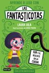 Aprende A Leer Con Las Fantasticotas 4. Eva Y El Rescate En La Cueva