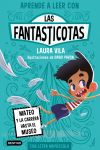 Aprende A Leer Con Las Fantasticotas 8. Mateo Y La Carrera Hasta El Museo De Laura Vila