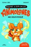 Aprende a leer con los Animolones 2 - Me equivoqu&eacute;