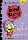Aprende a ler na Escola de Monstros 5. Un pastel que estoupa e d&aacute; reviravoltas: (Libros para nenos e nenas a partir de 5 anos) LETRAS MAI&Uacute;SCULAS