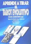 Aprende a tirar el tarot evolutivo