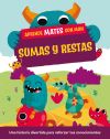 Aprende mates con Mon. Sumas y restas