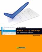 Portada de Aprender HTML5, CSS3 y Javascript con 100 ejerecios (Ebook)