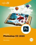 Portada de Aprender Photoshop CC 2020 con 100 ejercicios prácticos (Ebook)