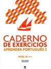 Aprender Portugu&ecirc;s 2 (Exercicios)