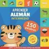 Aprender alemán - 150 palabras con pronunciación - Intermedio: Libro ilustrado para niños bilingües
