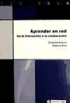 Aprender en red. De la interacción a la colaboración