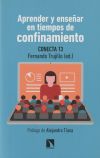 Aprender y enseñar en tiempos de confinamiento: Propuestas útiles para la educación del siglo XXI en tiempos de pandemia