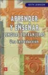 Aprender y enseñar lenguas extranjeras. Una introducción