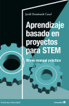 Aprendizaje basado en proyectos para STEM