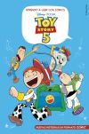 Aprendo a leer con cómics Disney - Toy Story 5 Aprendo a leer con cómics Disney - Toy Story 5