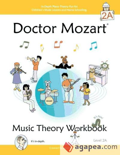 Doctor Mozart Music Theory Workbook Level 2A