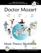 Portada de Doctor Mozart Music Theory Workbook Level 2C