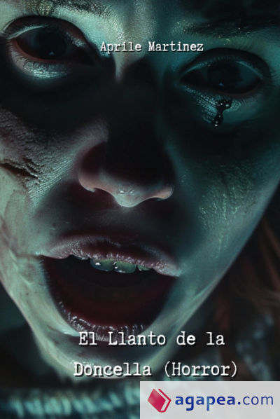 El Llanto de la Doncella (Horror)