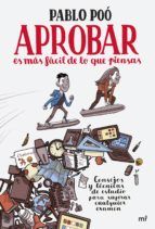 Portada de Aprobar es más fácil de lo que piensas (Ebook)