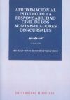 Aproximaci&oacute;n al estudio de la responsabilidad civil de los administradores concursales