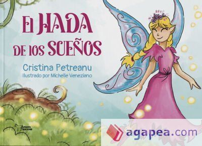 El Hada De Los SueÑos El Hada De Los SueÑos