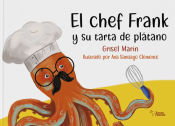 Portada de El chef Frank: y su tarta de plátano