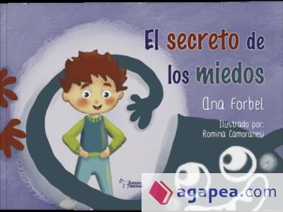 El secreto de los miedos El secreto de los miedos