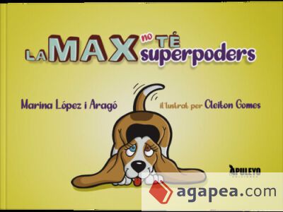 La Max no té superpoders La Max no té superpoders