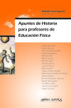 Apuntes de Historia para profesores de Educación Física