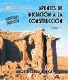 Apuntes de iniciación a la construcción I