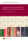 Apuntes para una historia de la Biblioteca de Autores Cristianos