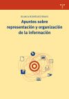 Apuntes sobre representación y organización de la información