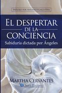 Portada de El despertar de la conciencia: Sabiduría dictada por Ángeles