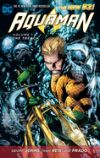 Aquaman Vol. 1: The Trench (the New 52)