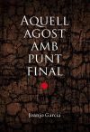 Aquell estiu amb punt final