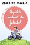 Aquell instant de felicitat