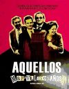 Aquellos maravillosos años