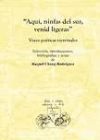 Aquí, ninfas del sur, venid ligeras. Voces poéticas virreinales.