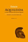 Aquileida. La &eacute;pica historia del joven Aquiles