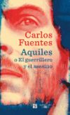 Aquiles O el Guerrillero y el Asesino