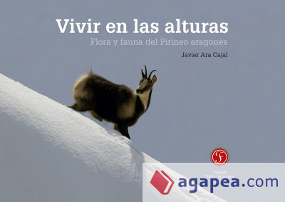 Vivir en las Alturas: Flora y fauna del Pirineo aragonés