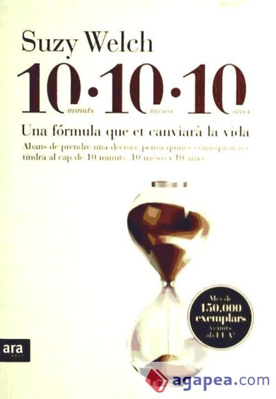 10-10-10. Una fórmula que et canviarà la vida