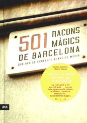 Portada de 501 racons màgics de Barcelona que has de conèixer abans de morir
