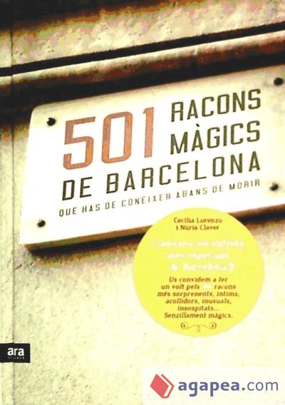 501 racons màgics de Barcelona que has de conèixer abans de morir